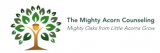 The Mighty Acorn Counseling